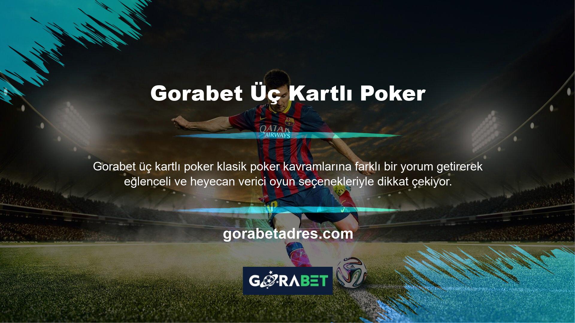 Gorabet Üç Kartlı Poker